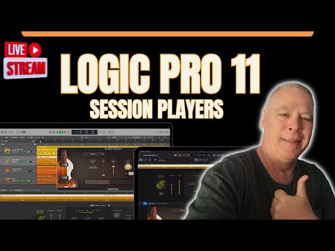 “Logic Pro 11 Session Players” LIVE STREAM