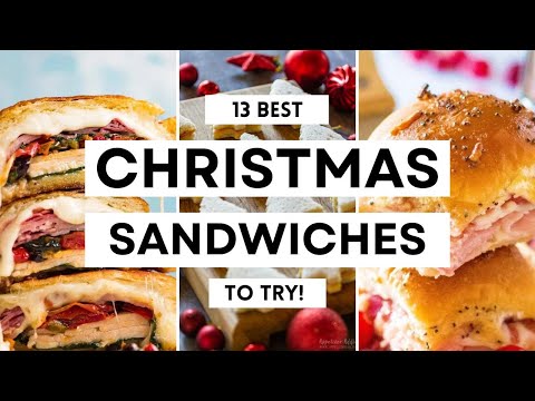 13 Best CHRISTMAS SANDWICHES To Try | Delicious & Simple Recipe Ideas #christmasfoodideas #christmas