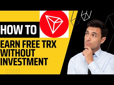 How to earn free trx without investment