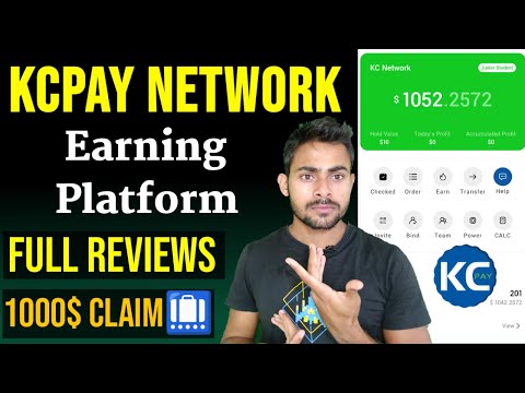 Kcpay Network Earning App 🔥|| KC Network Full Review || Get 200 KCP Point Free - $1000 Worth !