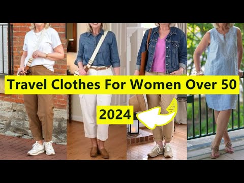 Best Travel Clothes for Women Over 50 | 2024 Summer Guide