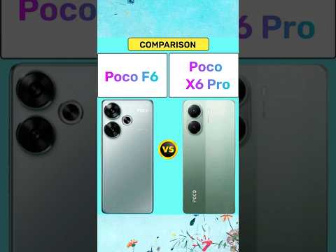 Poco F6 vs Poco X6 Pro