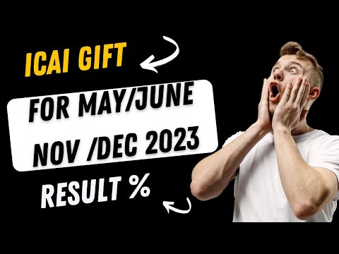 |Good Information From ICAI|ICAI GIFT 🎁| May/June 23 Exam|Nov/Dec 23 Exam|Result %??|