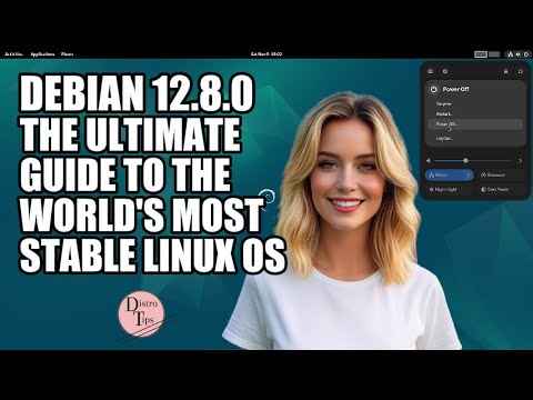 DEBIAN 12.8.0: THE ULTIMATE GUIDE TO THE WORLD'S MOST STABLE LINUX OS