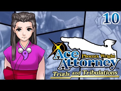 THE TWISTS KEEP COMING - Let's Play - Phoenix Wright: Trials and Tribulations - Part 10