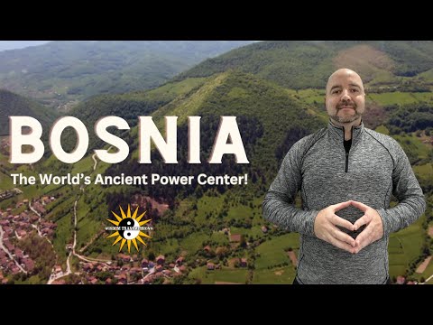 Bosnia - The World's Ancient Power Center - Highlights