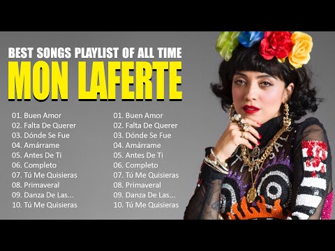 Mon Laferte Best Latin Songs Playlist Ever ~ Mon Laferte Greatest Hits Of Full Album