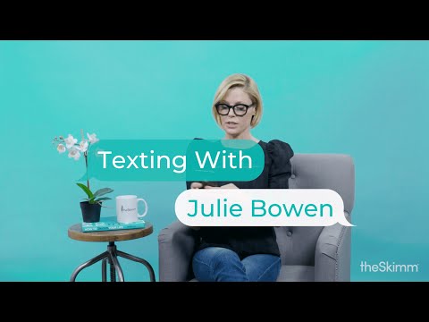 Julie Bowen texts with theSkimm