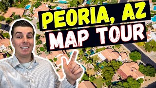 Full Map Tour of Peoria, AZ | Watch Before Moving Here!