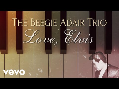 Beegie Adair - Love Me Tender (Visualizer)