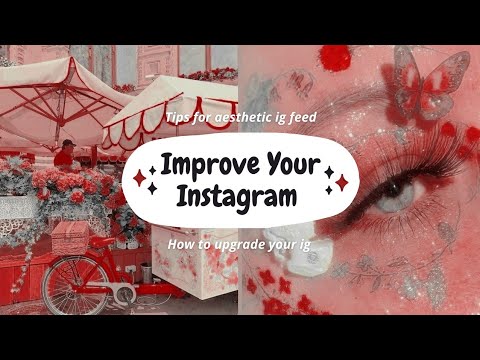 How To Improve Your Instagram Account