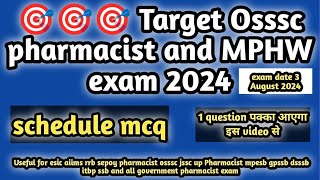 schedule mcq#osssc pharmacist and mphw exam 2024#jharkhand pharmacist exam 2024#pharmamcq