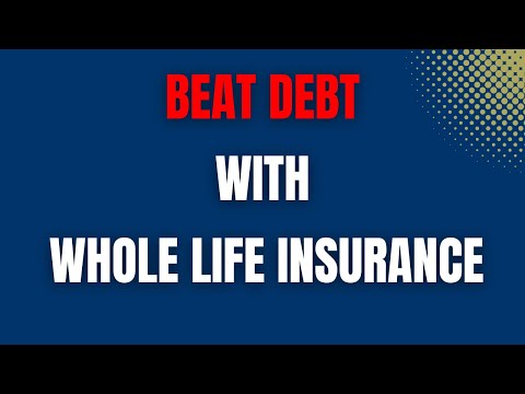 Break the Debt Cycle: How Whole Life Insurance Empowers Wealth-Building