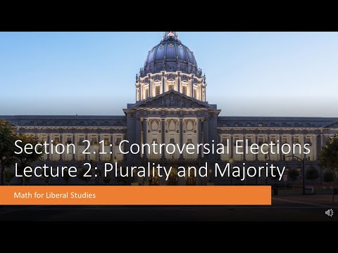 Math for Liberal Studies - Lecture 2.1.2 Plurality and Majority