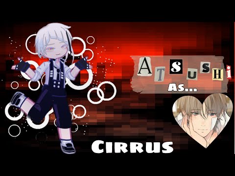 BSD react to Atsushi as CIRRUS || LOST IN THE CLOUD || Русский/ English