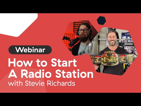 How to Start a Radio Station w/ Pro Wrestler Stevie Richards | Radio.co Webinar