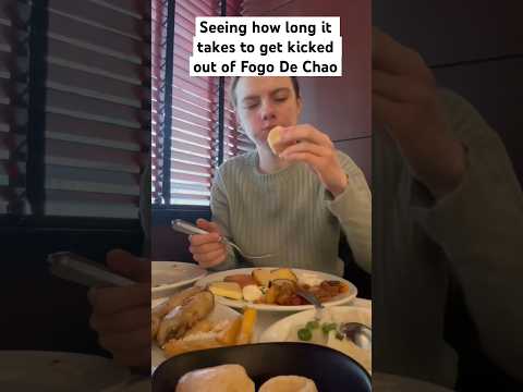 Seeing How Long it Takes to Get Kicked Out of Fogo De Chao All You Can Eat Steakhouse