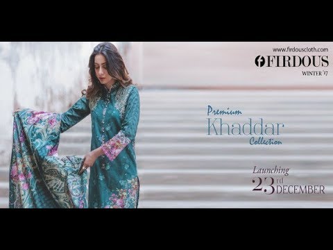 New Premium Khaddar Collection 2018 By Firdous Cloth Mills