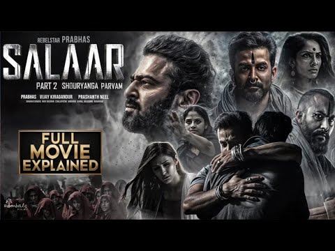 Salaar Part 2 | Full Movie Explained🔥 Prabhas|Prithviraj| Shruti Haasan|Prasanth N| Hombale Films