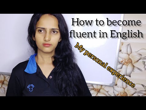 How to become fluent in English ll Personal experience ll Pooja karn