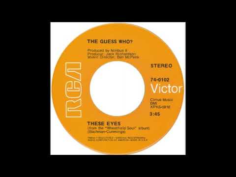 Guess Who - These Eyes (1968)