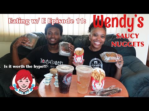 Eating w/ E Episode 11: Trying Wendy’s Saucy Nuggets🍗😋