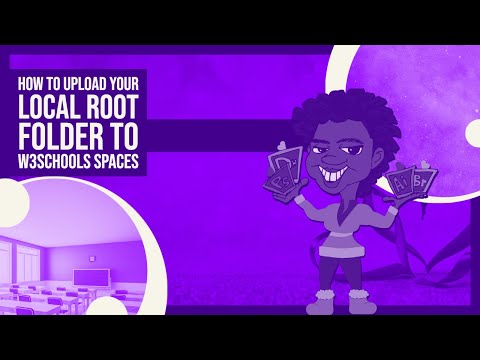 How to upload your local root folder to W3Schools Spaces