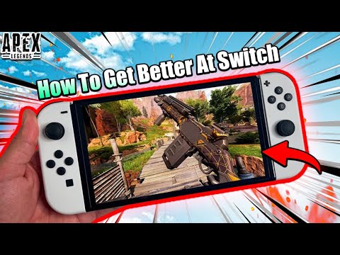 How To Get Better At Apex Legends Nintendo Switch | How To Get Better At Apex Switch