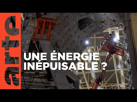 Fusion nucléaire : l'énergie du futur ? | Les questions qui fâchent | ARTE