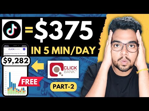 TikTok In India! $375/Day Using Affiliate Marketing | ClickBank + Free Method (Hindi) | Part-2