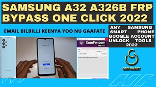 SAMSUNG A32 FRP BYPASS ANDROID 12 || ALL SAMSUNG FRP BYPASS TOOLS