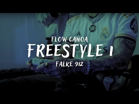 Flow Canoa Freestyle 1 - Falke 912 (Letra)