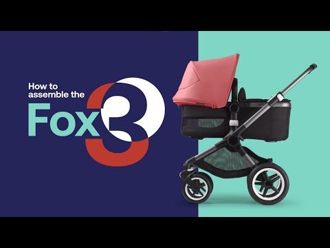 How To Unbox & Assemble Your Bugaboo Fox 3 Pushchair