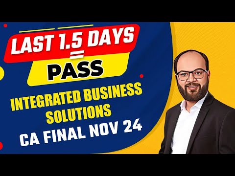 Last 1.5 Days = Pass IBS CA Final Nov 24 | How to Pass in Integrated Business Solutions | IBS Exam