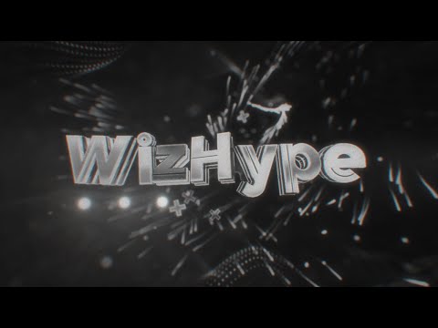 🔥INTRO PARA @WizHype • INTRO POR R$15 | CA!O DES!GNER✓