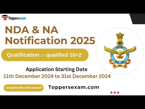 NDA & NA Notification 2025 / Qualification / Salary / Age Limit / Selection Process