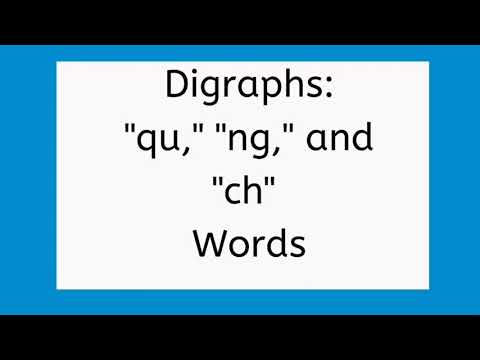 Qu, ng, and ch Digraph Words, Reading with Phonics, Kindergarten and First Grade