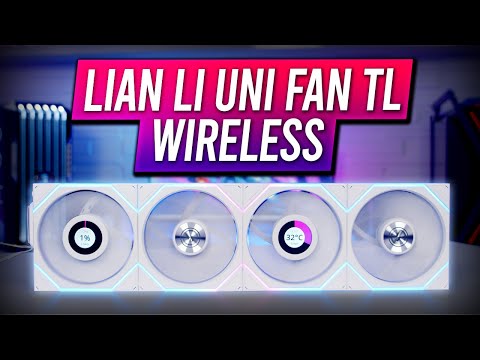 Lian Li Uni Fan TL Wireless LCD - Overview and Installation Guide