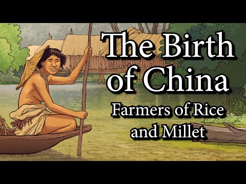 The Birth of China - Farmers of Rice and Millet (7000 BCE - 5000 BCE)