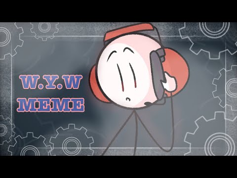 W.Y.W // ANIMATION MEME // 🍡 HENRY STICKMIN 🍡 [ FLASH WARNING ] (13+)