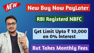 New Buy Now Pay Later 2023 | Get Instant Limit upto Rs 10,000 on 0% Interest | Pay in EMI | #NewApp