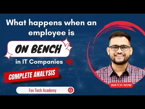 What happens when an employee is on bench? | What is on bench in IT companies? | What is on bench