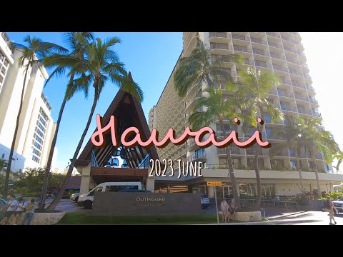 HAWAII Vlog Part 8 - 2023 June - Outrigger Reef Waikiki Beach Resort & The Last Dinner (#213)