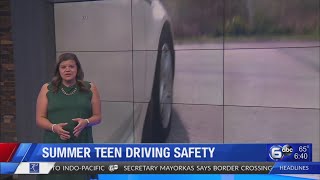 Summer safety for teen drivers