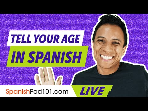 How to Ask and Tell Your Age in Spanish