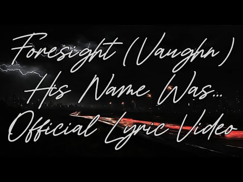 His Name Was... - Official Lyric Video