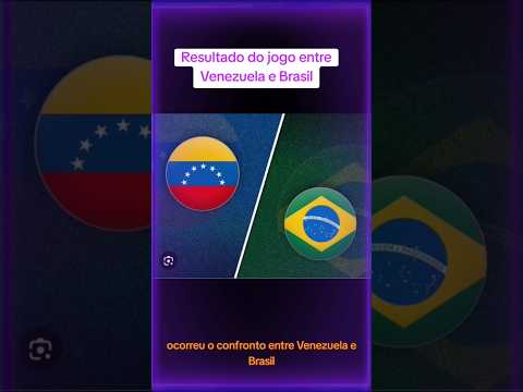 Resultado do jogo Venezuela x Brasil #venezuela #brasil #eliminatorias