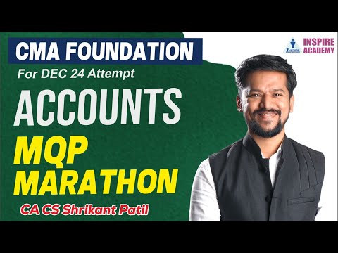 CMA Foundation Dec '24 📅 | MQP Marathon 📝 | Accounts & Costing 📚 | By CA CS Shreekant Patil Sir 🎯