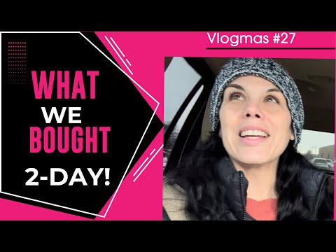 VLOGMAS #27 // What we got at Sams Club & Albertsons ☃️