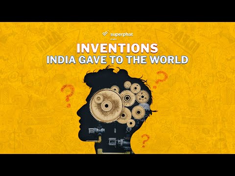 Inventions India Gave To World- Pt 1 | Indian Inventions And Facts | Superphat Studio